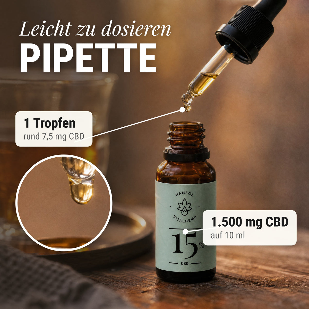 CBD-Öl 15 %: Leicht zu dosieren Pipette
