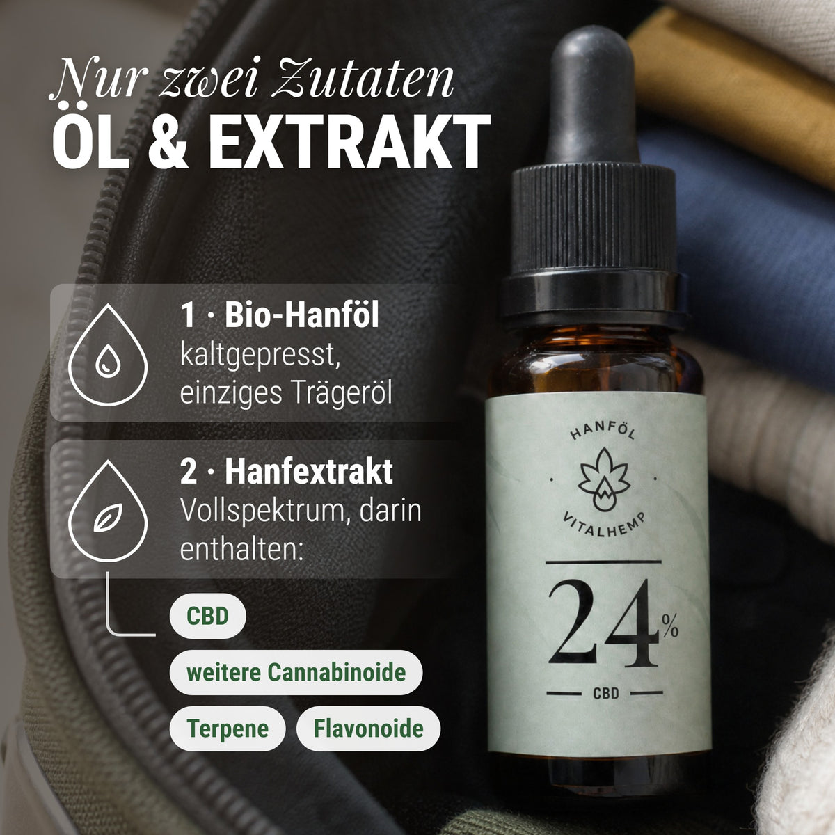 CBD-Öl 24 %: Nur zwei Zutaten Öl & Extrakt