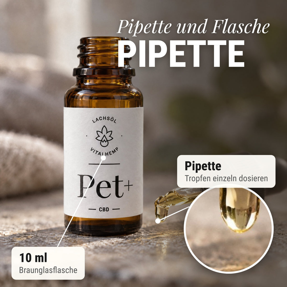 CBD Pet+ für Hunde & Katzen: Pipette und Flasche Pipette